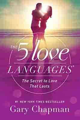 The 5 Love Languages: The Secret…